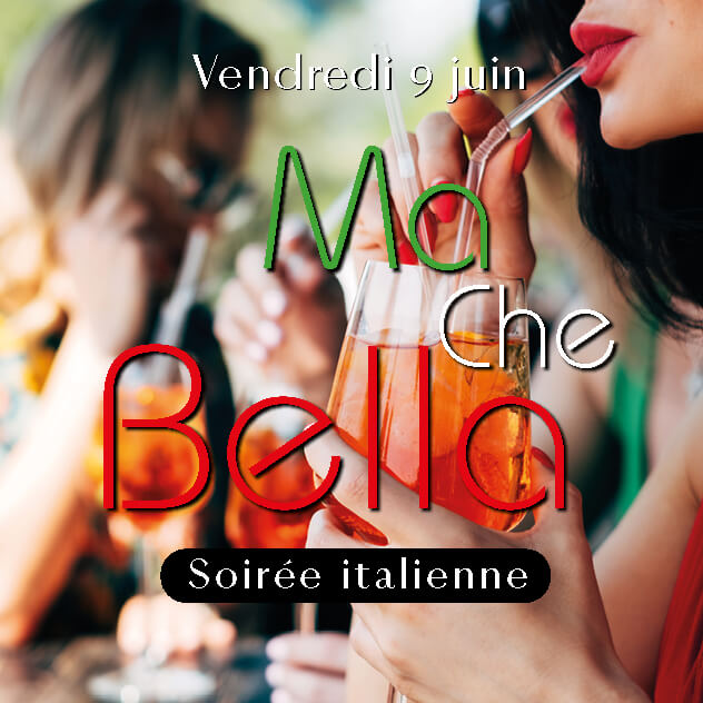 Ma che bella - soirée italienne